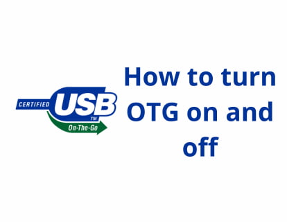 How to turn OTG on and off