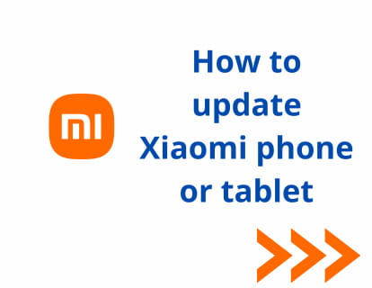 How to update Xiaomi phone or tablet