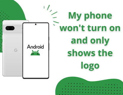 My phone won't turn on and only shows the logo