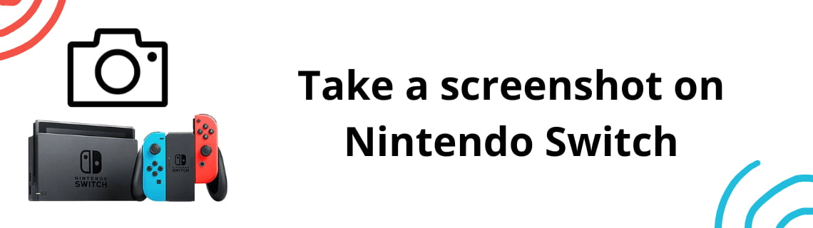 Take a screenshot on Nintendo Switch