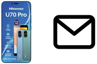 Set up mail in HiSense U70 Pro