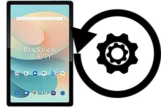 How to reset or restore a Blackview Tab 11