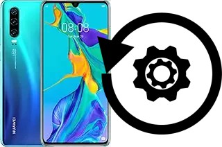 How to reset or restore a Huawei P30