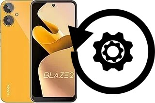 How to reset or restore a Lava Blaze 2