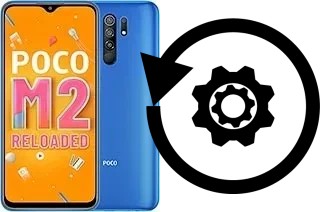 How to reset or restore a Xiaomi Poco M2 Reloaded