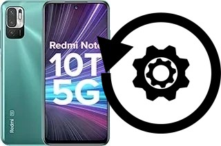 How to reset or restore a Xiaomi Redmi Note 10T 5G