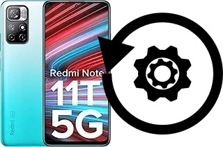 How to reset or restore a Xiaomi Redmi Note 11T 5G