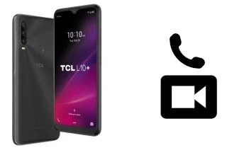 Making video calls with a TCL L10+