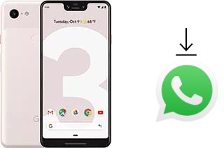 How to install WhatsApp in a Google Pixel 3 XL