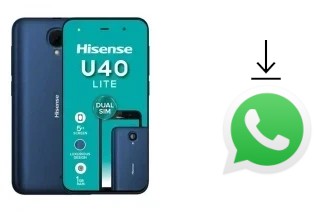 How to install WhatsApp in a HiSense U40 Lite