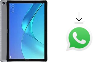 How to install WhatsApp in a Huawei MediaPad M5 10