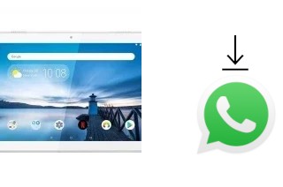 How to install WhatsApp in a Lenovo Tab M10