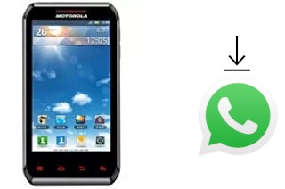 How to install WhatsApp in a Motorola XT760