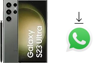 How to install WhatsApp in a Samsung Galaxy S23 Ultra