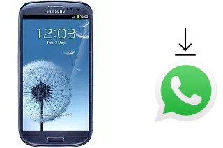 How to install WhatsApp in a Samsung I9300 Galaxy S III