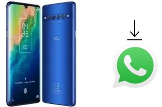 How to install WhatsApp in a TCL 10 Plus