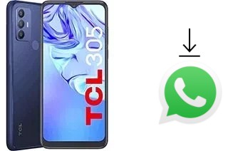 How to install WhatsApp in a TCL 305