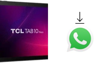 How to install WhatsApp in a TCL Tab10 Neo