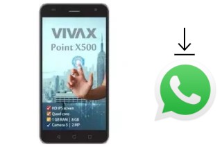 How to install WhatsApp in a Vivax Point X500