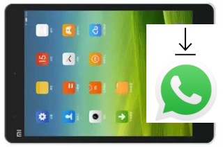 How to install WhatsApp in a Xiaomi Mi Pad Mi515